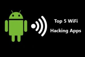 Best Wifi Hacking Apps For Android Edition Vednam